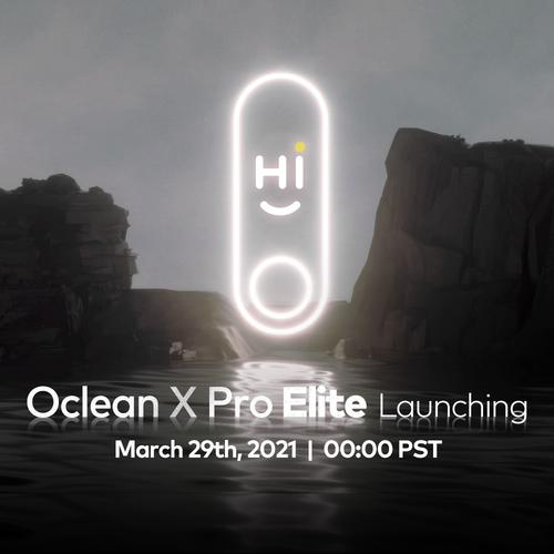 Oclean's Latest Product - X Pro Elite, Officially Pre-sale on March 29th